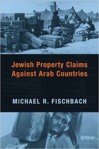 Jewish Property Claims against the Arab Countries 
